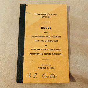 NY Central System Rules for Enginemen and Firemen for Operation of Intermittent